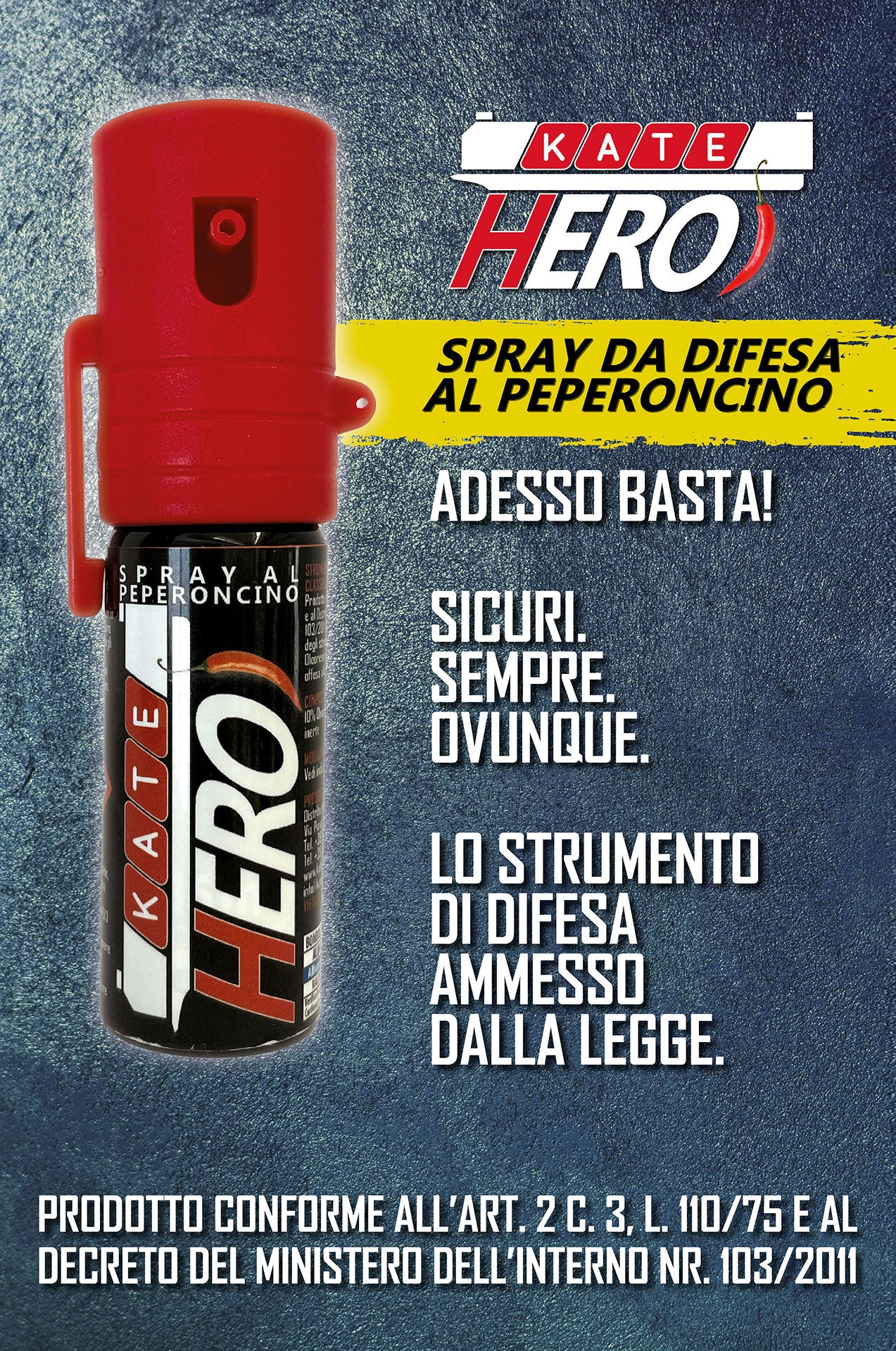 Kate Hero spray al peperoncino